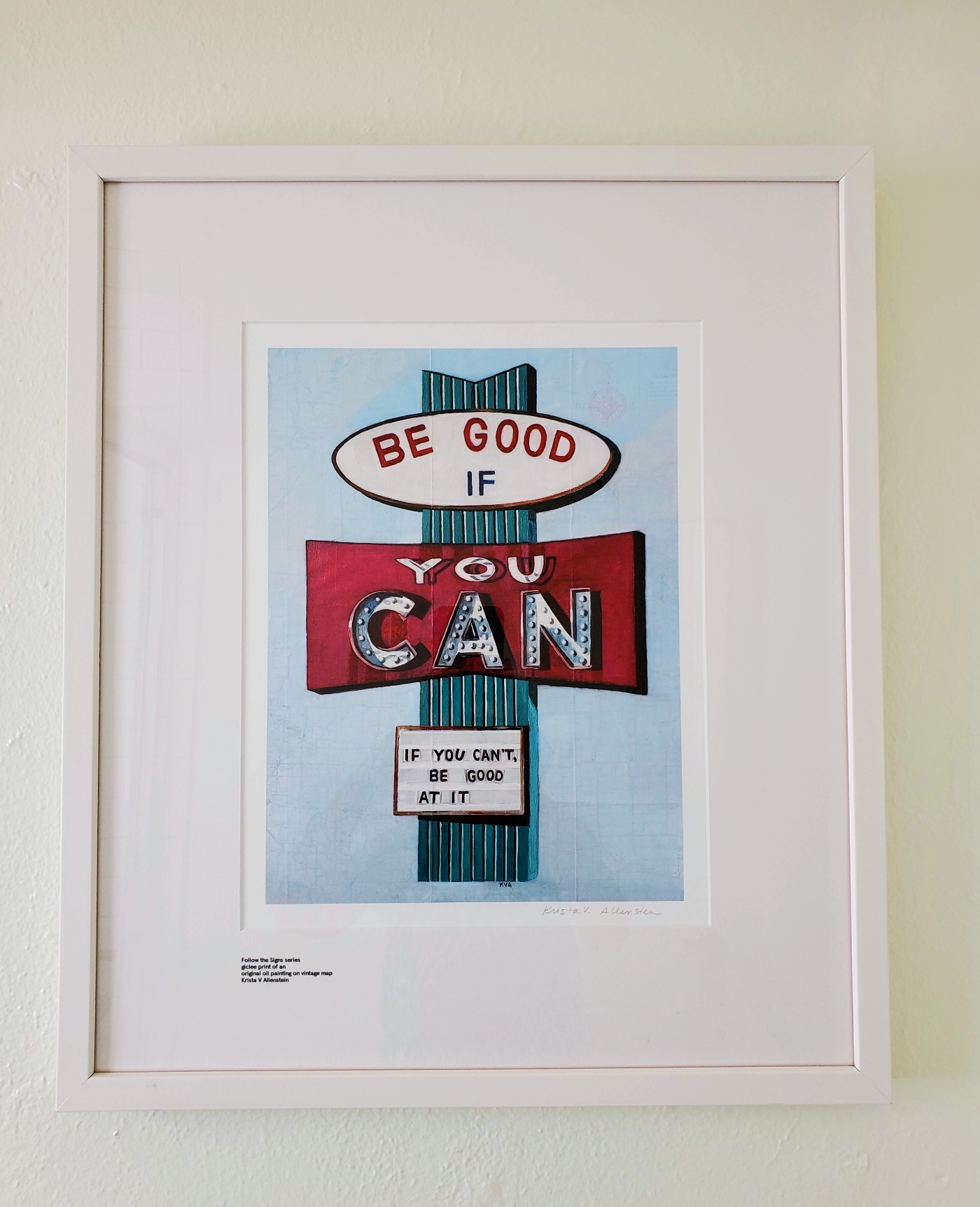 Be Good if You Can framed print in the Coral Lee cottage, Sunset Inn Treasure Island